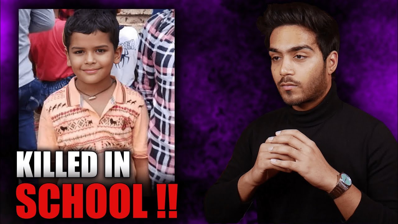 THE HORRIFYING MURDER OF A 7 YEAR OLD : PRADYUMAN THAKUR