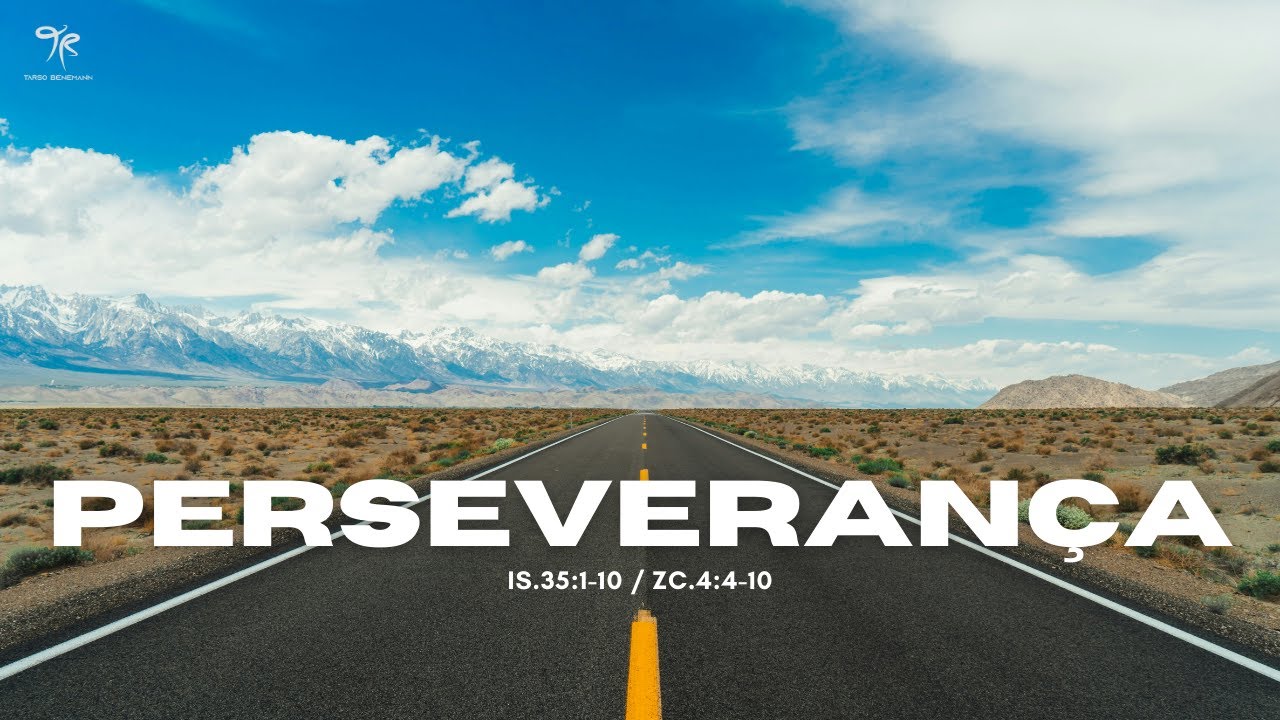 Perseverança - Tarso Benemann
