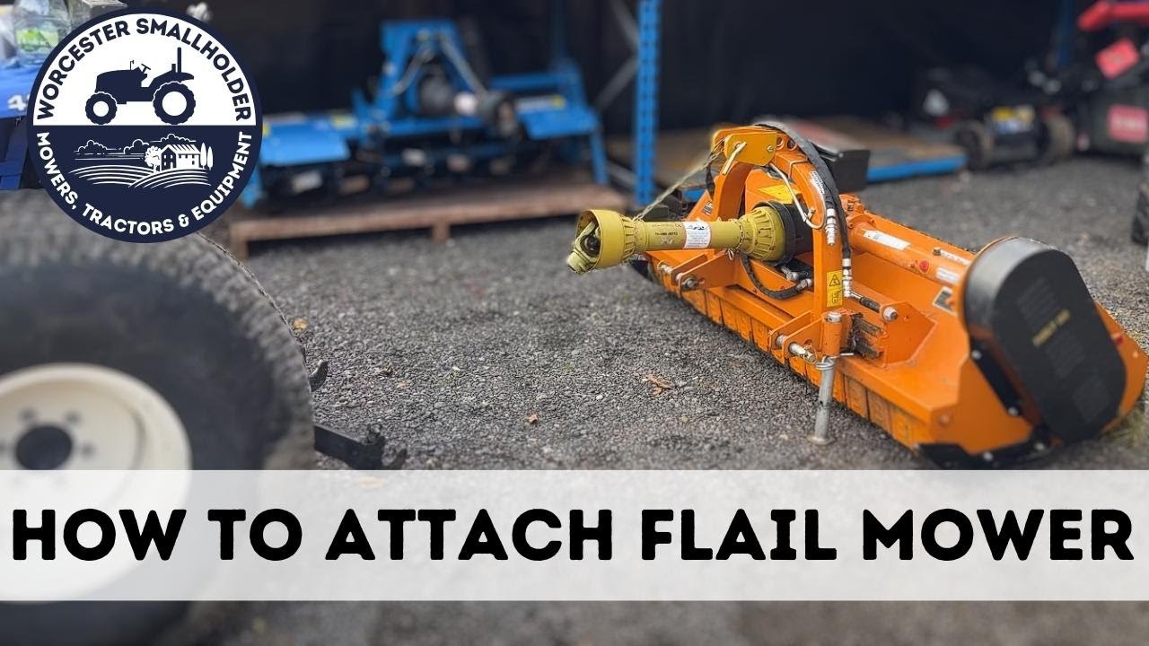 How to attach a flail mower to a compact tractor