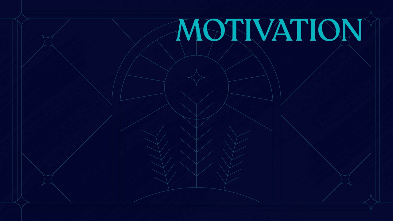 Made For More: Motivation