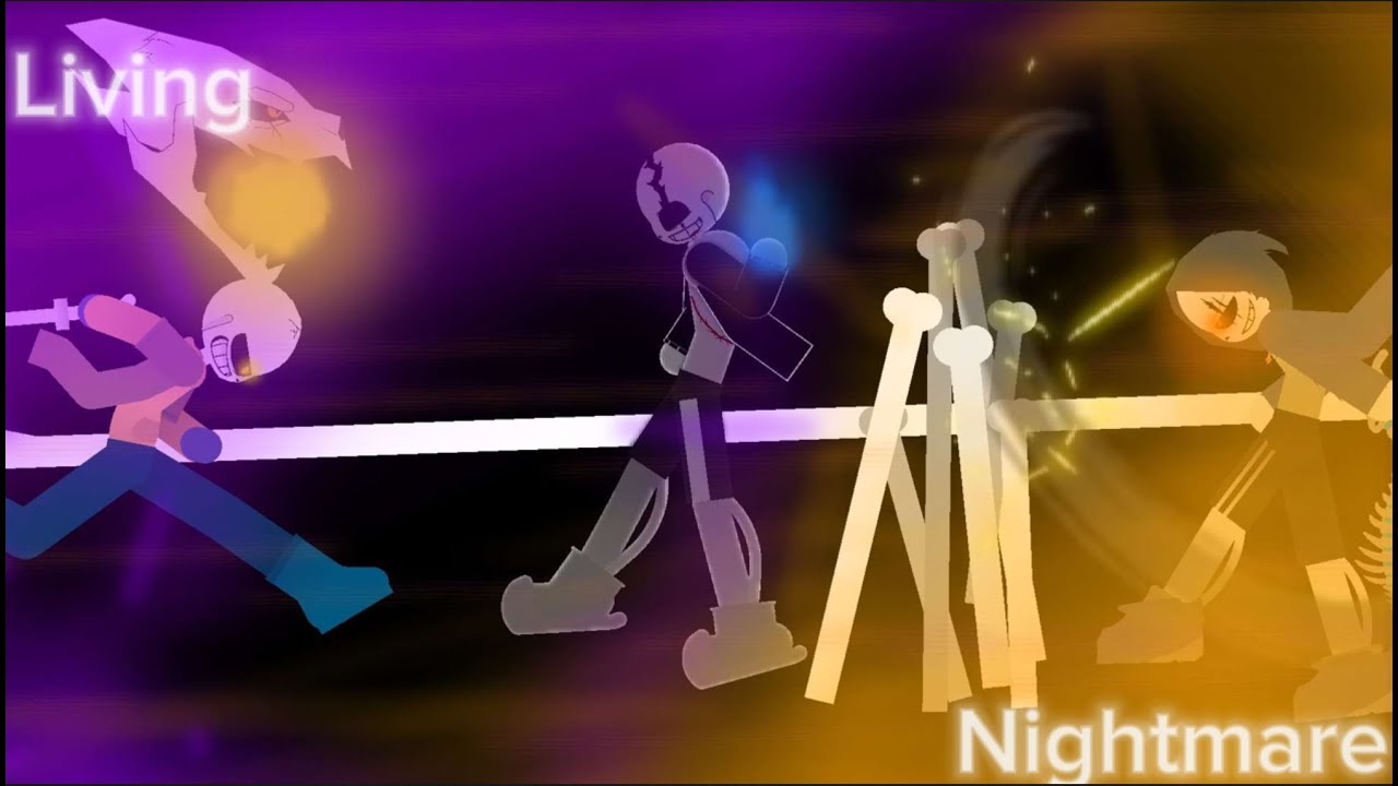 UNDERTALE: LIVING NIGHTMARE (Stick nodes)