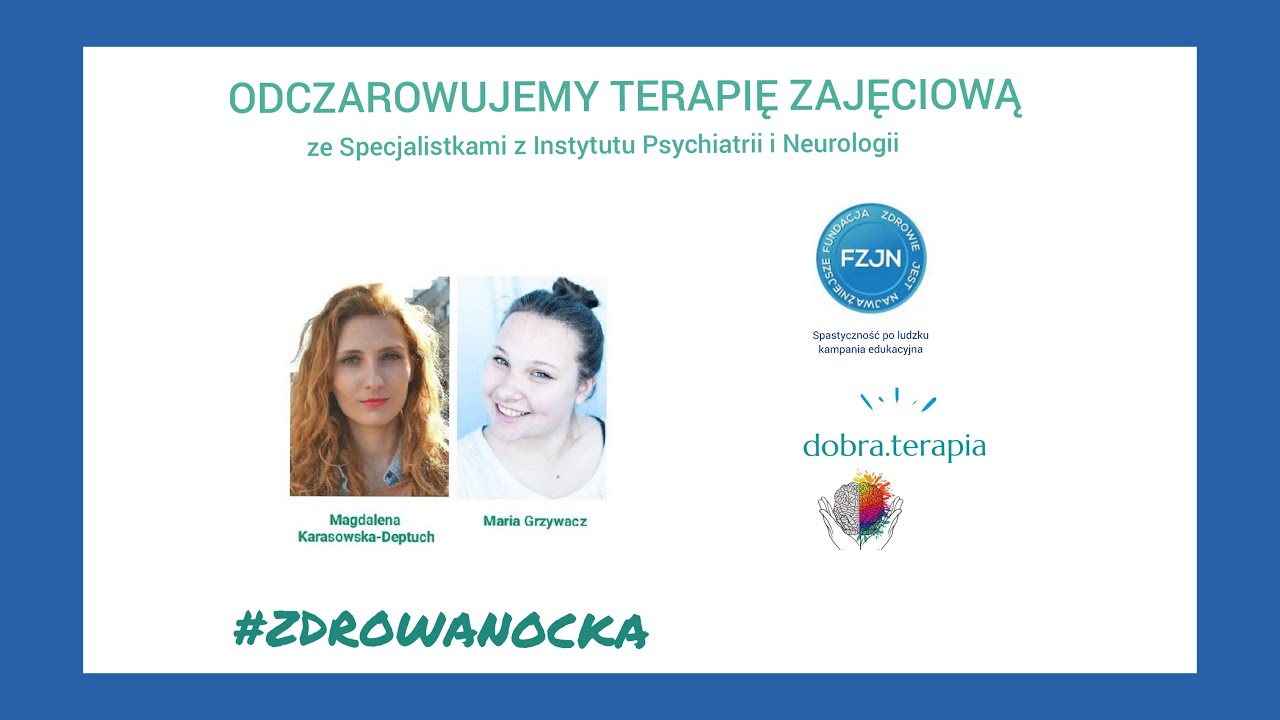 Terapia zajęciowa #ZDROWAnocka