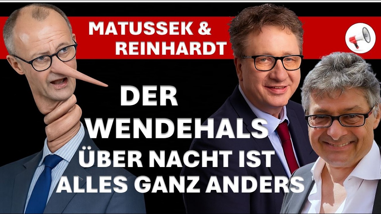 Matussek & Reinhardt: Wendehals Merz & Martensteins Jahrhundertrede gegen linke Anti-Demokraten