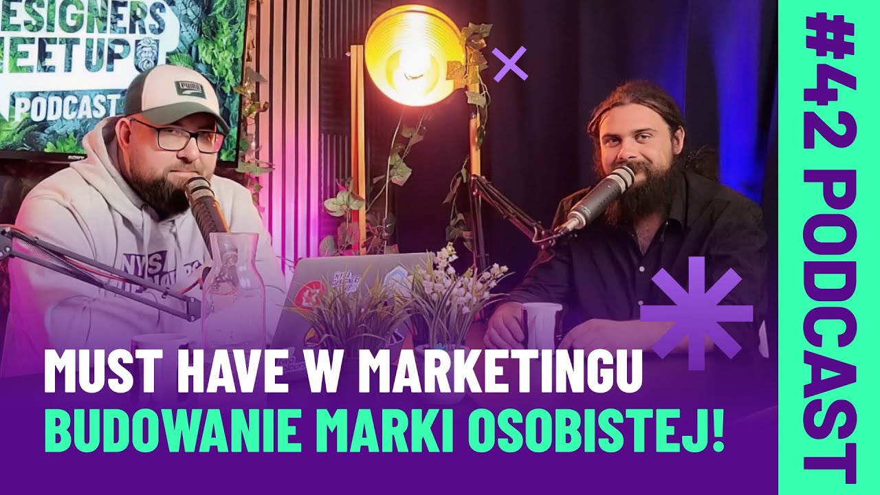 #42 Budowanie marki osobistej: przepis na sukces w promocji produktu lub usługi?