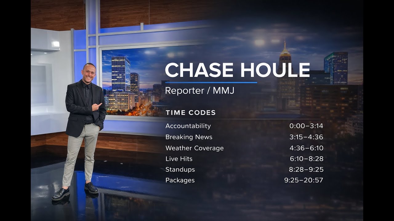 Chase Houle 2025 Reporter Reel