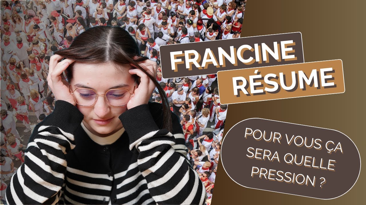 Francine Résume - Une petite pression ? (sociale)