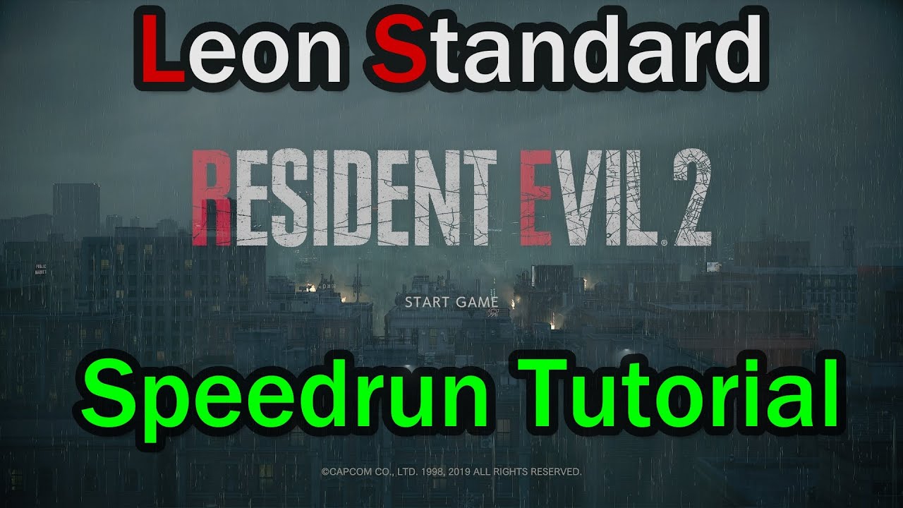 (2024) Resident Evil 2 Leon A Standard 120FPS Updated Speedrun Guide