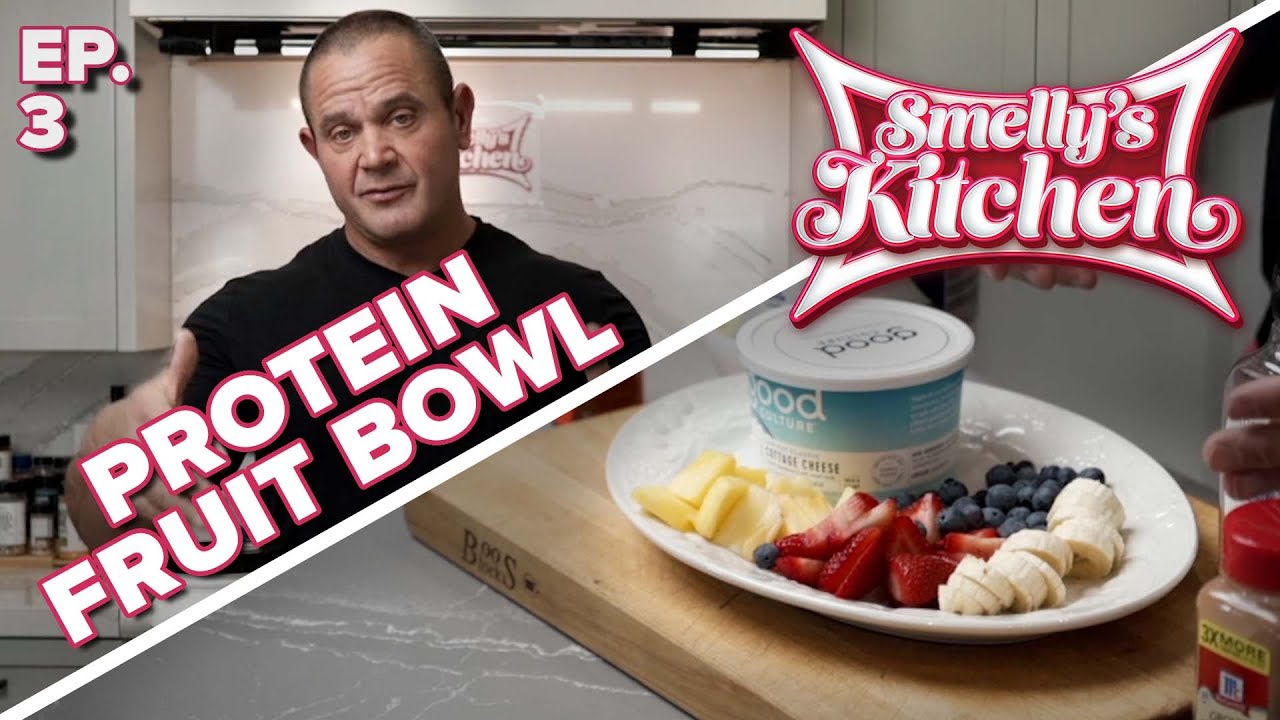 How to Make an Easy PROTEIN Fruit Bowl | Smelly's Kitchen Ep. 3