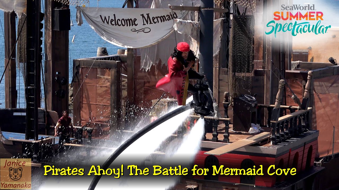 Pirates Ahoy! The Battle for Mermaid Cove Show 7/11/25: 2025 SeaWorld San Diego Summer Spectacular