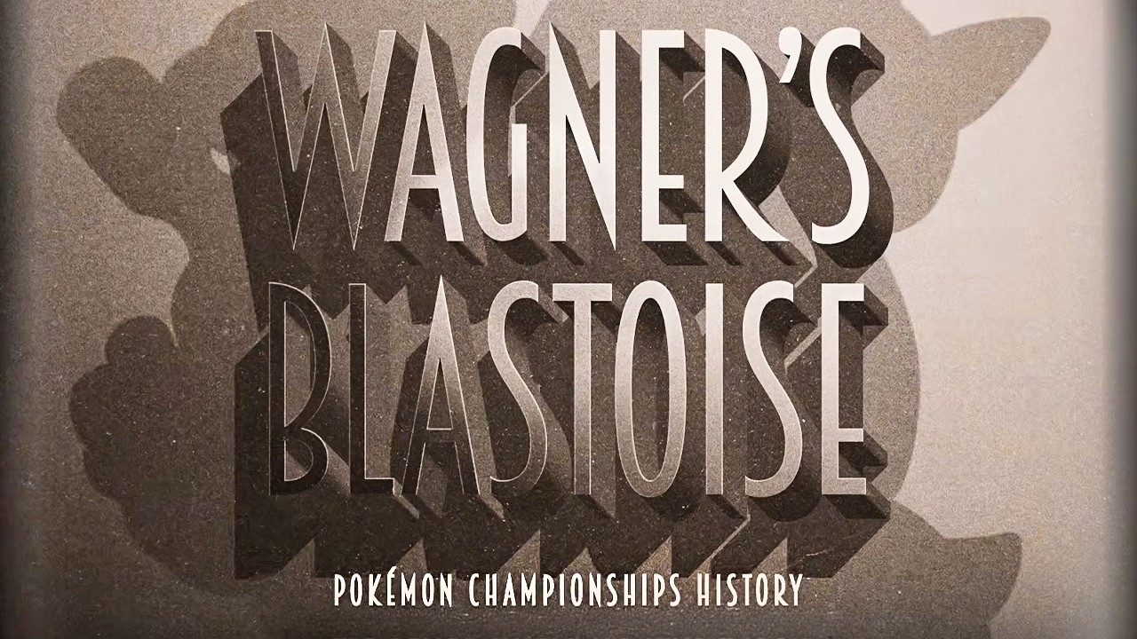 WAGNER'S BLASTOISE | Ep. 13 | Pokémon Championships History