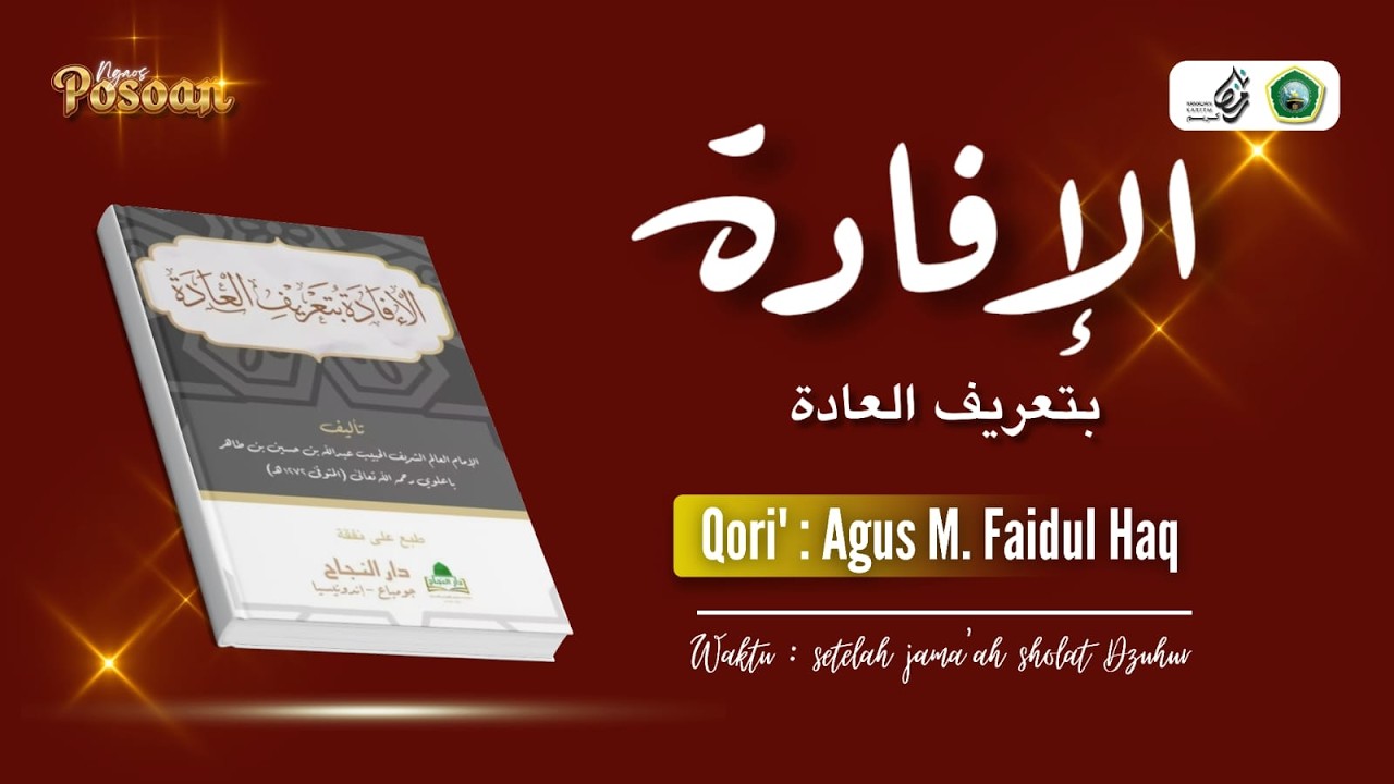 [ LIVE ] NGAOS KITAB AL-IFADAH BITA'RIFIL 'ADAH OLEH AGUS M. FAIDUL HAQ