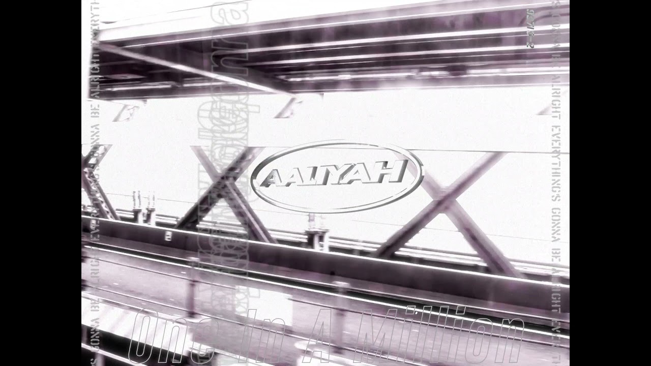Aaliyah - Everything's Gonna Be Alright (Visualizer)