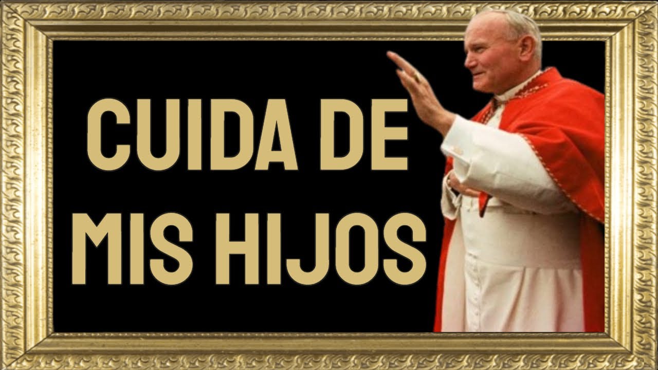 🕯️ Oración a Juan Pablo II | Oracion Papa Juan Pablo Segundo (2) - OracionesCatolicas