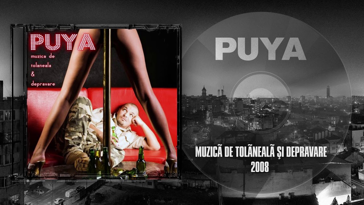 Puya - Ne Doare-N Pxxx