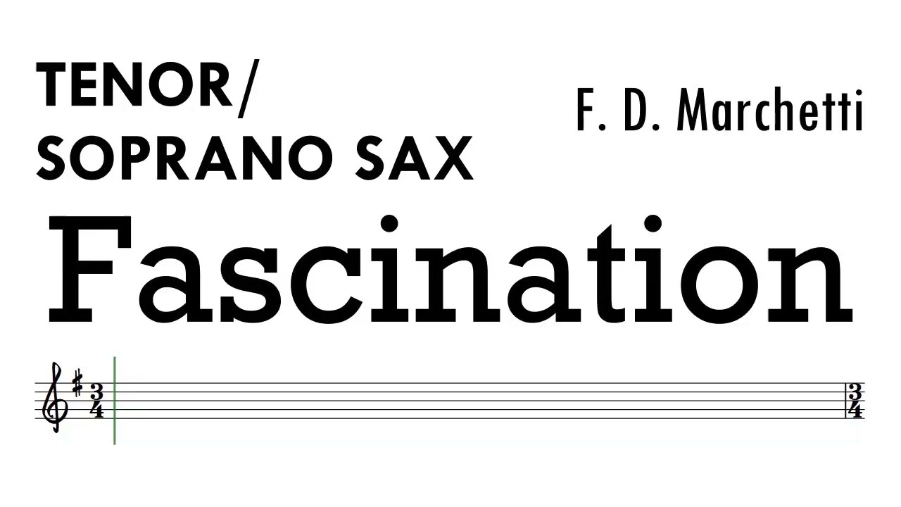 Fascination Tenor Soprano Sax Sheet Music Backing Track Partitura