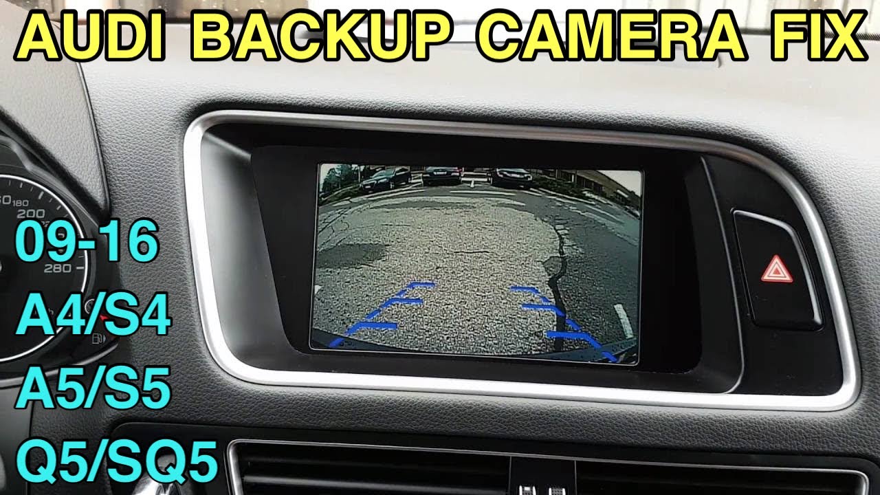 Audi Q5 / A4 / S4 / A5 / S5 Backup Camera DIY Repair / Fix HOW-TO