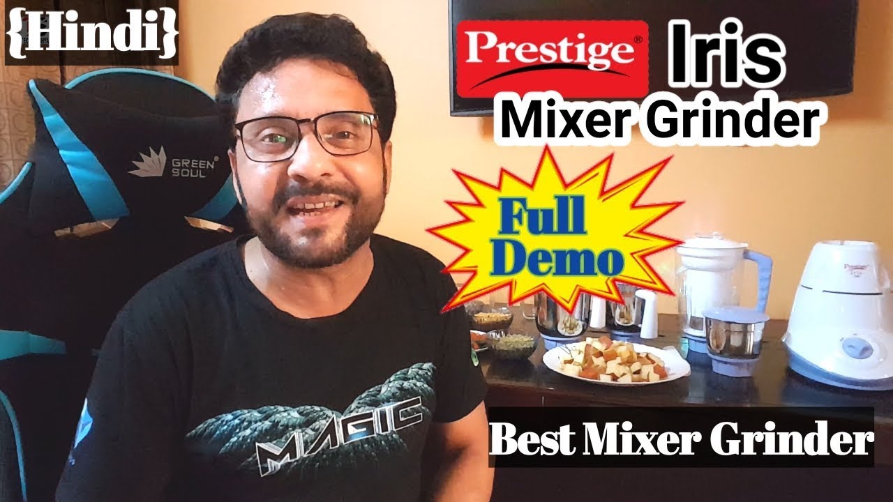 Prestige Iris Mixer Grinder | Full Demo In Hindi | How To Use Juicer Of Prestige Iris Mixer Grinder