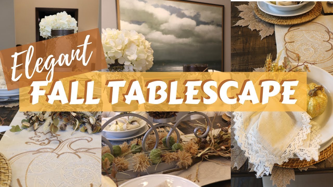 ELEGANT FALL TABLESCAPE WITH DIY | FALL TABLESCAPE CHALLENGE