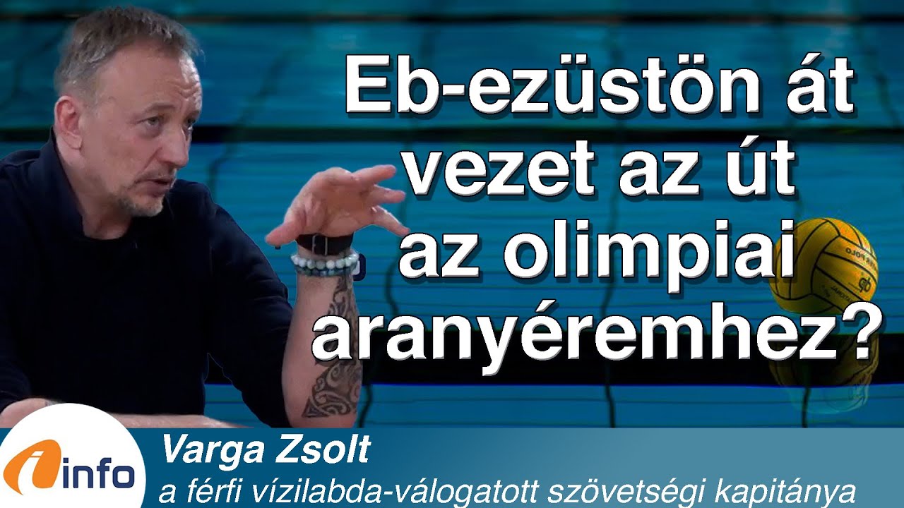 Eb-ezüstön át vezet az út az olimpiai aranyéremhez? Varga Zsolt, Inforádió, Aréna
