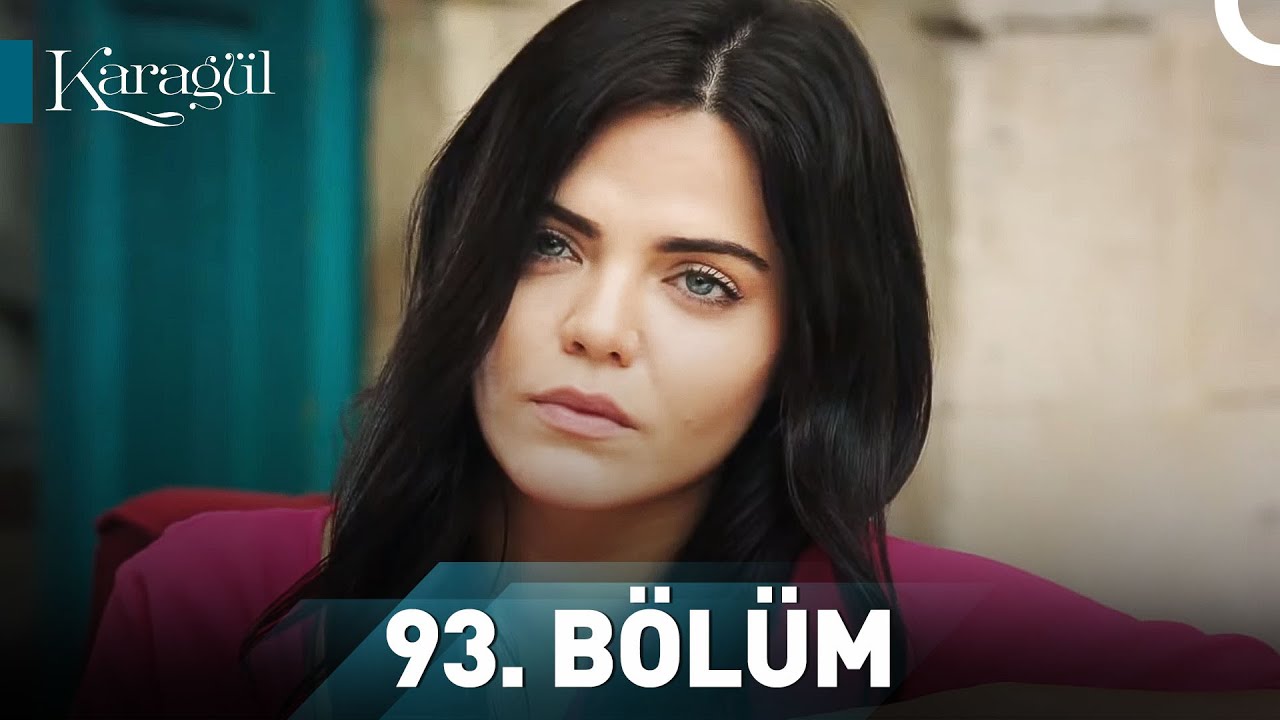 Karagül 93. Bölüm