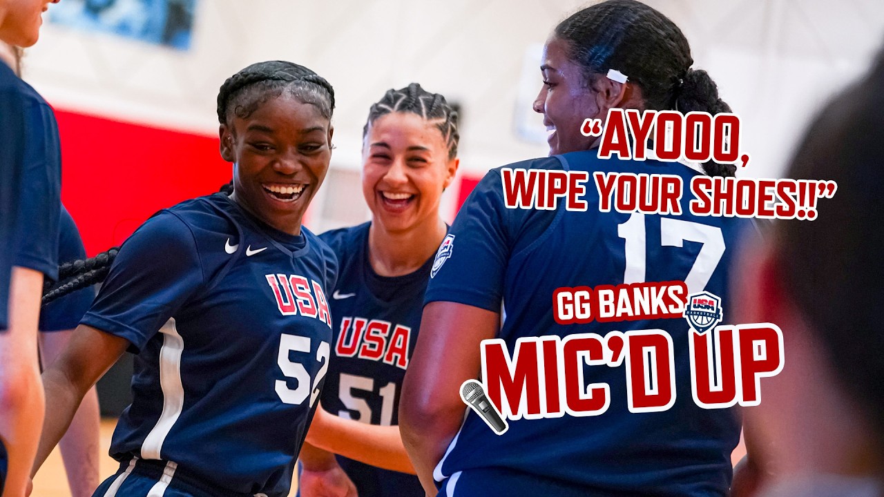 The word of the day is compete. | GG Banks Mic'd Up with the USA women's U18