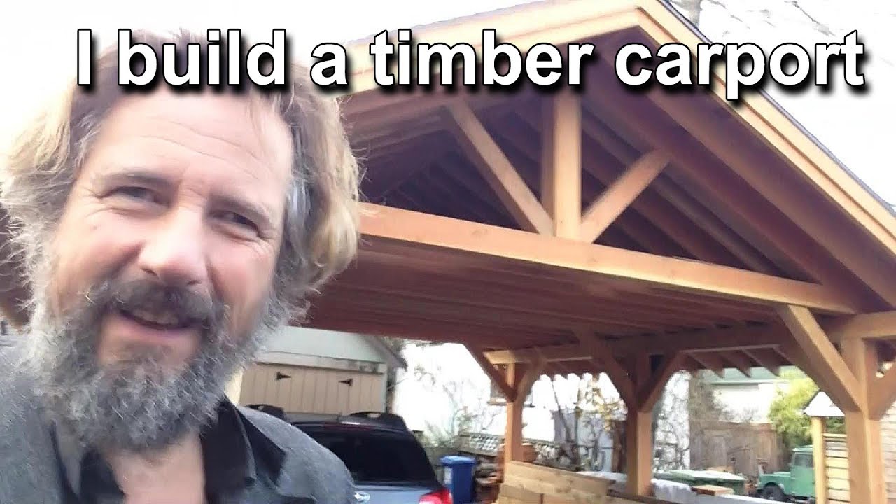 EP 88 - DIY Carport Build From Scratch | Step-by-Step Timber Frame Guide