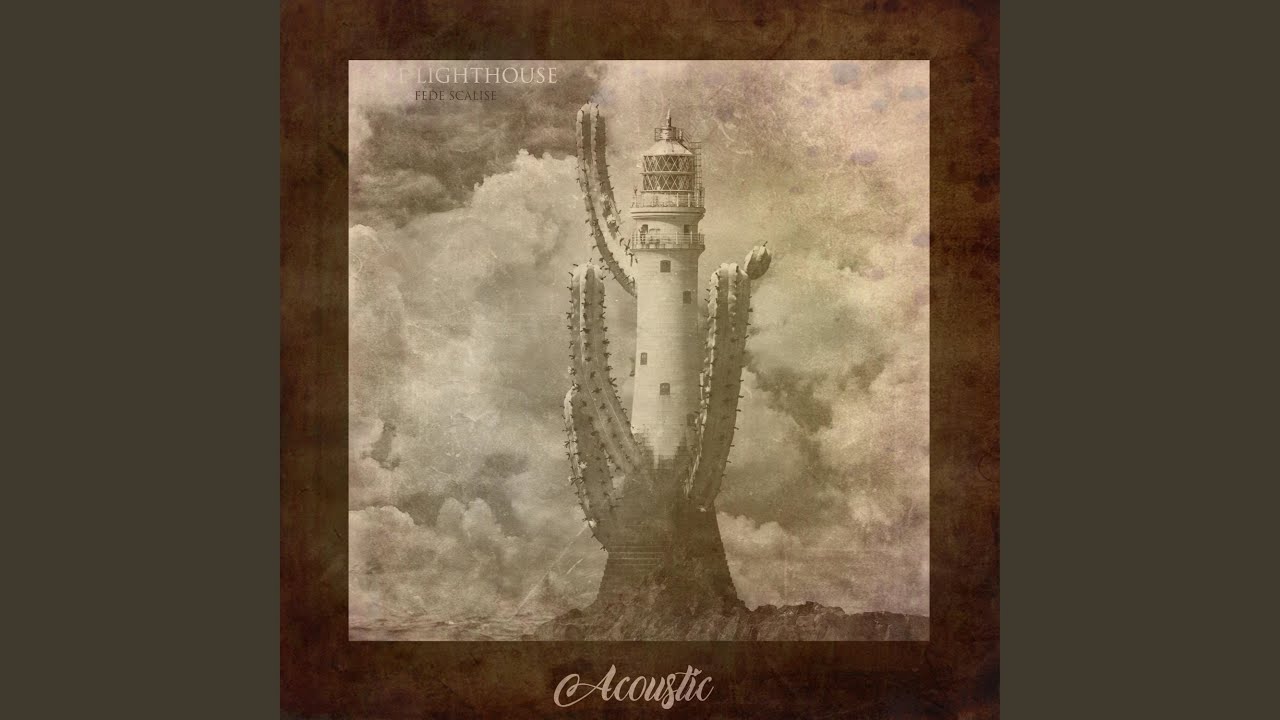 Love Lighthouse (Acoustic)