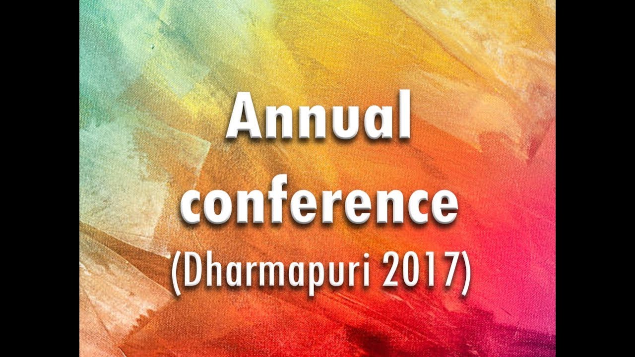 Annual conference (Dharmapuri 2017) - 1/3
