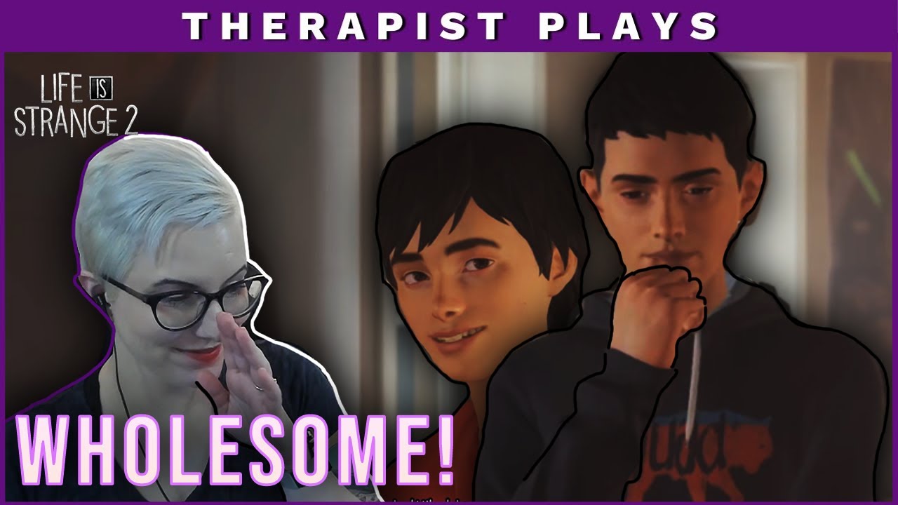 Therapist Plays Life is Strange 2 | Episode 1 | Part 1