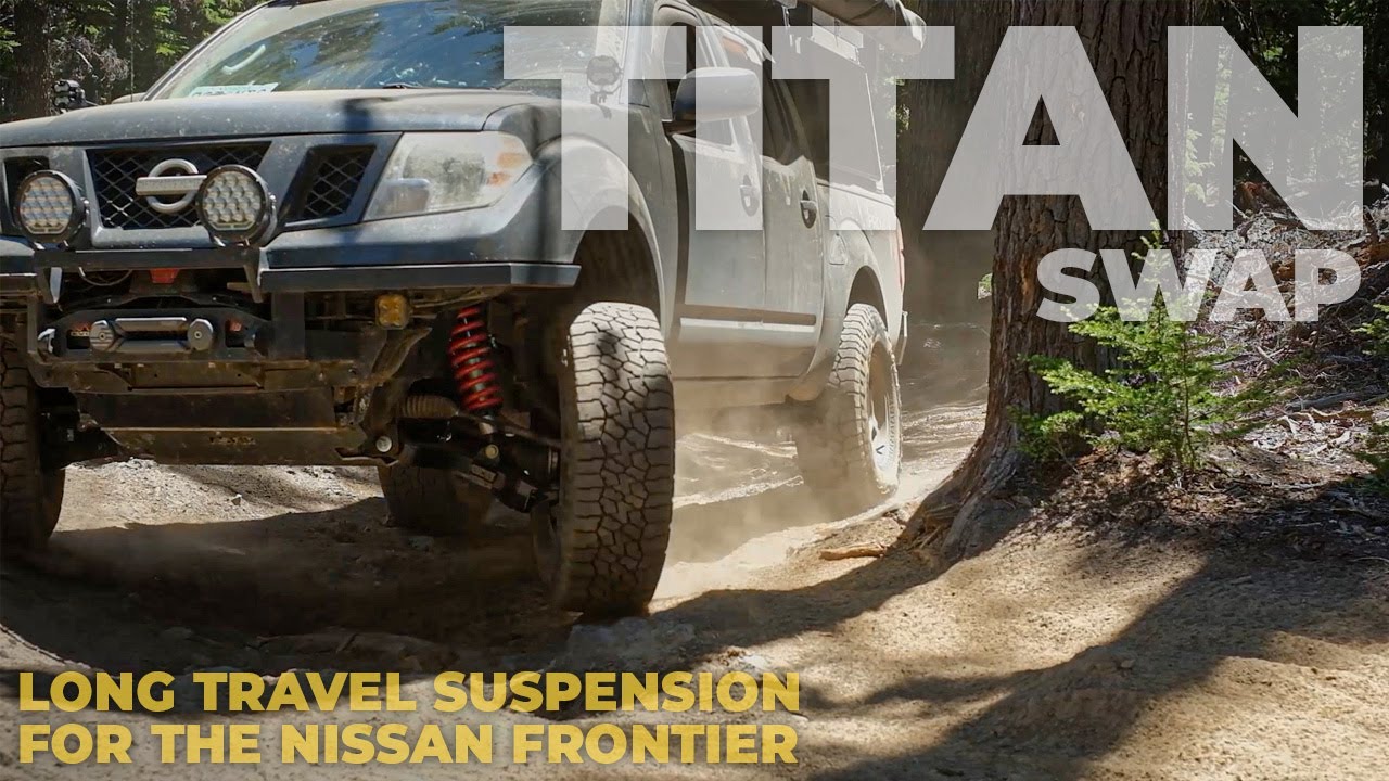 Titan Swap: Full-size truck suspension on a mid-size truck yields longer wheel travel and more lift