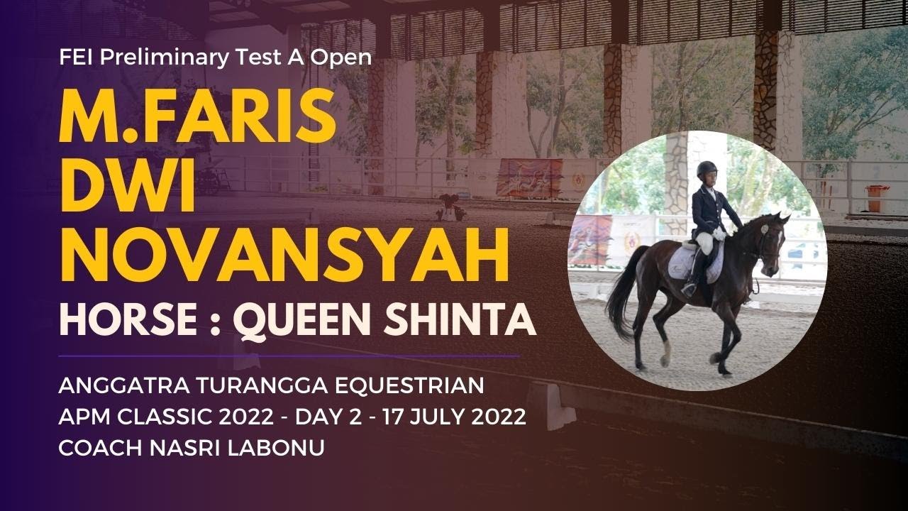 FEI Preliminary Test A Open - M. Faris Dwi Novansyah - Queen Shinta