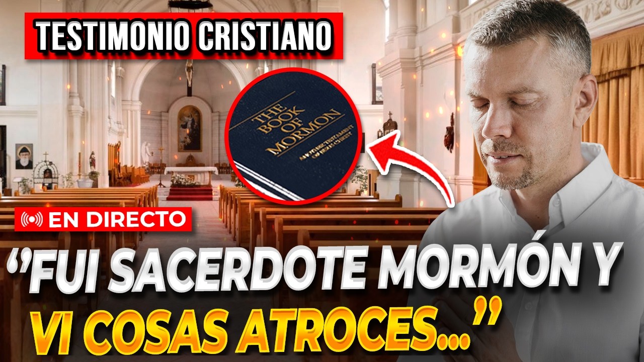 🔴Ex SACERDOTE MORMÓN expone a esta SECTA ¡Testimonios Cristianos Impactantes!