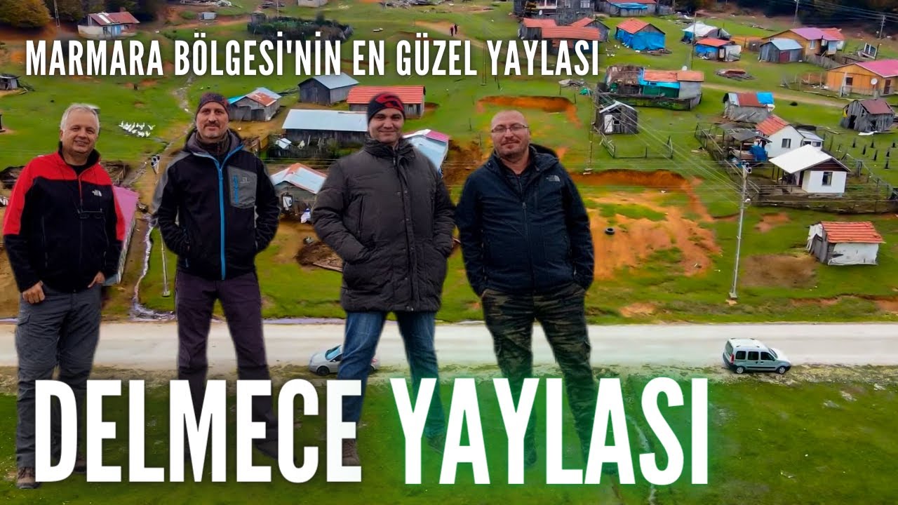 DELMECE YAYLASI / Marmara Bölgesi'nin Oksijeni en bol, EN Güzel YAYLASI
