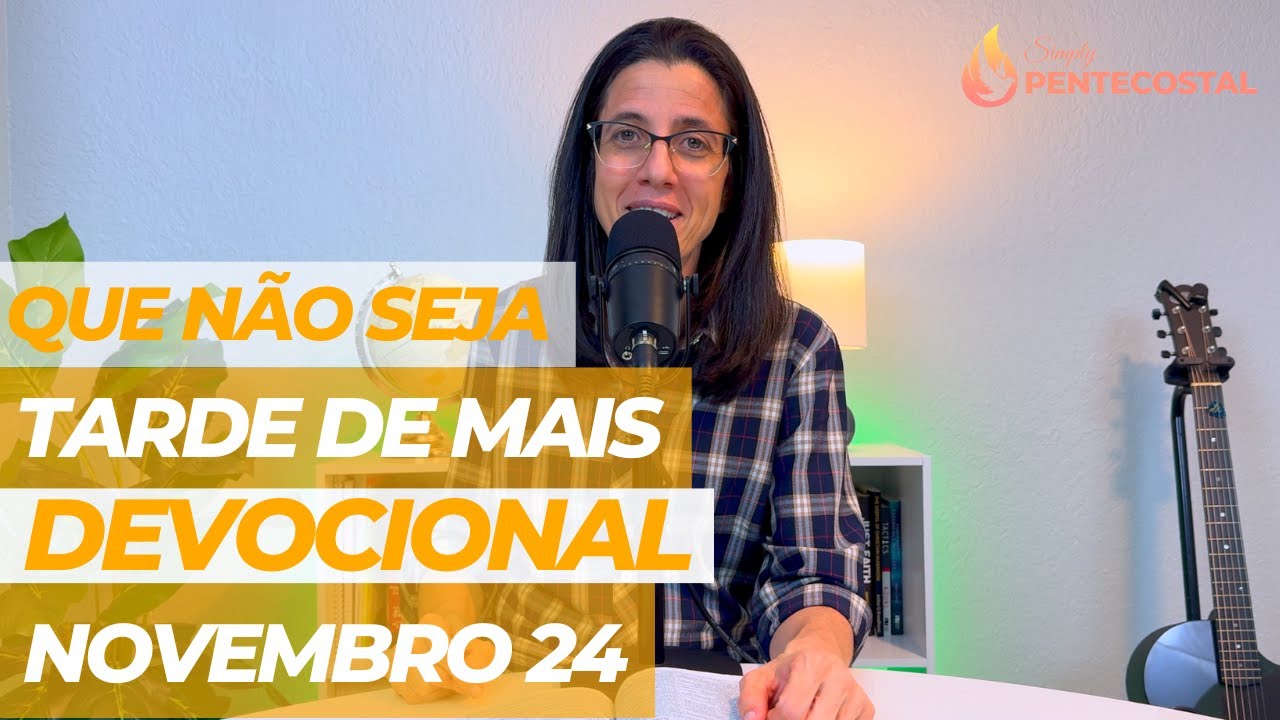 Que Não Seja Tarde de Mais - Lucas 20:9-18 - Devocional Dia 24 de Novembro de 2023