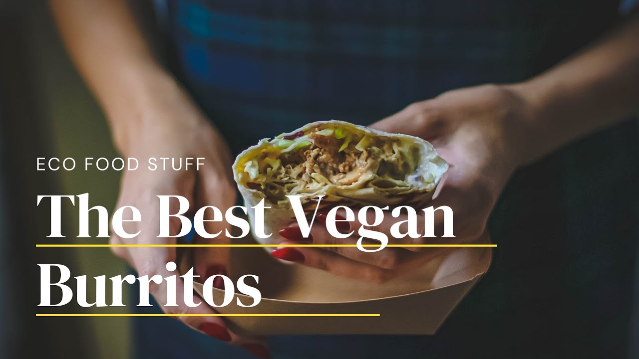 Delicious Vegan Burrito Recipe | Meal-Prep and Freezer Friendly