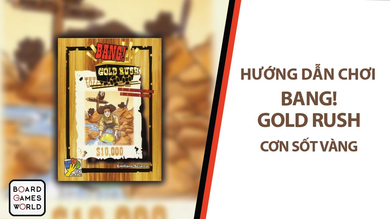HƯỚNG DẪN -Bang Gold Rush- CƠN SỐT VÀNG