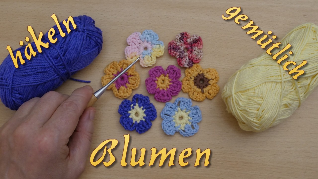Blumen häkeln ~ ganz gemütlich