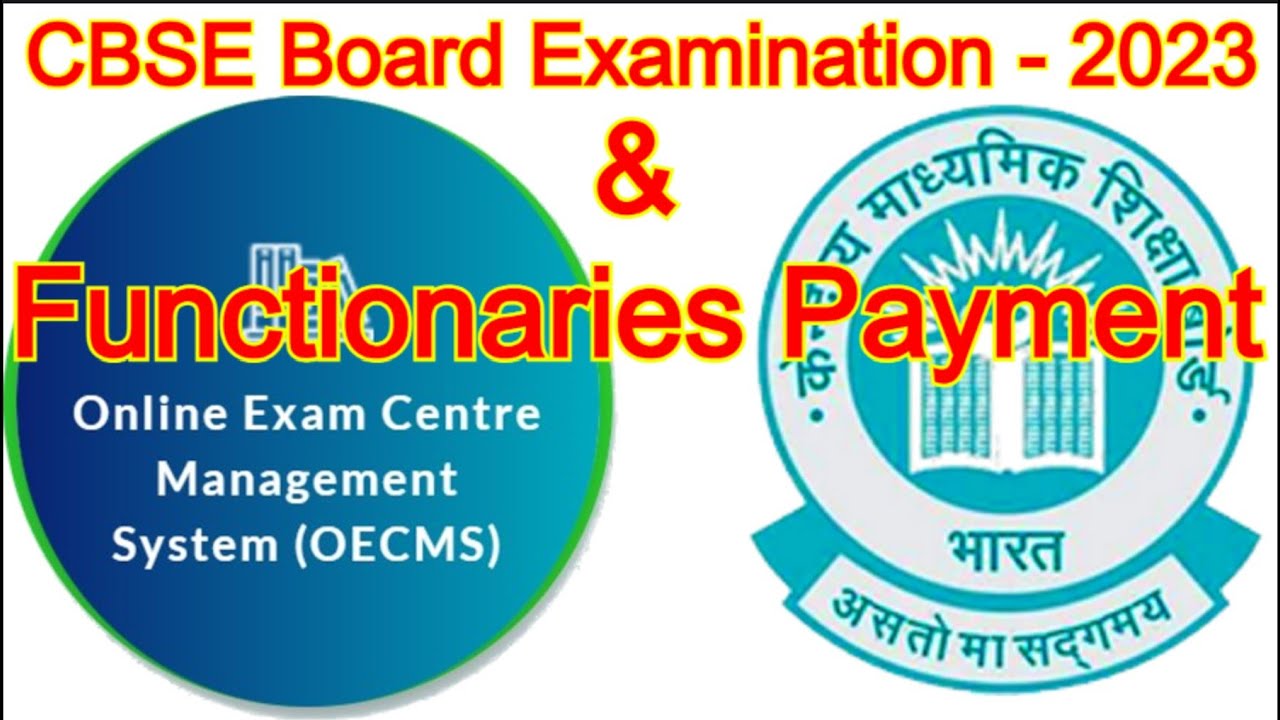 Online Exam Centre Management System (OECMS) &ndash; CBSE Board Exam 2023 🏫 | Exam Guidelines & Updates