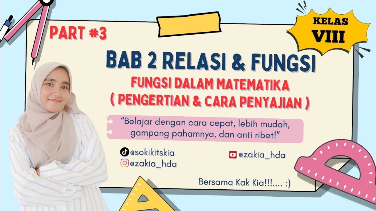Relasi & Fungsi [Part 3] | Fungsi dalam Matematika: Pengertian & Cara Penyajian 