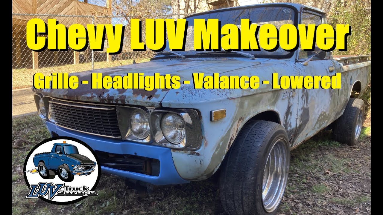 Crusty LUV Makeover - Grille, Headlights, Valance & Lowered