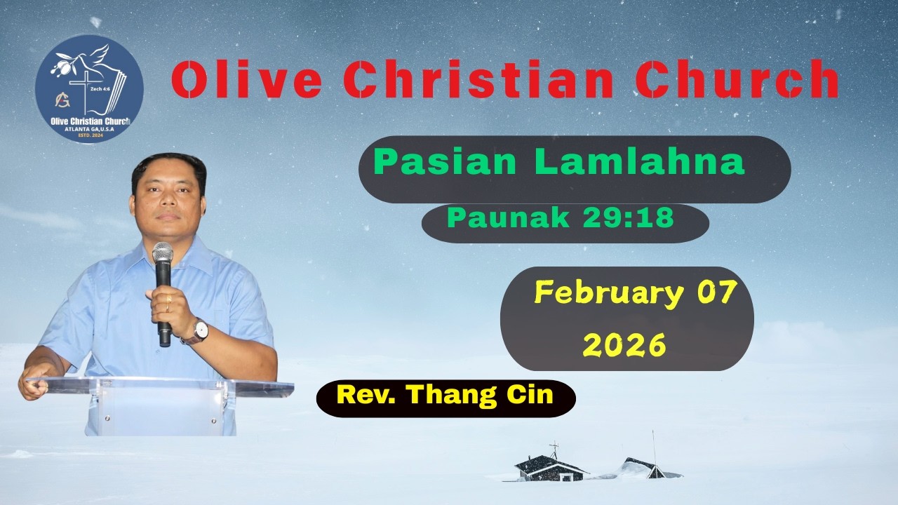 Pasian Lam lahna // Thang Cin // February 07,2026