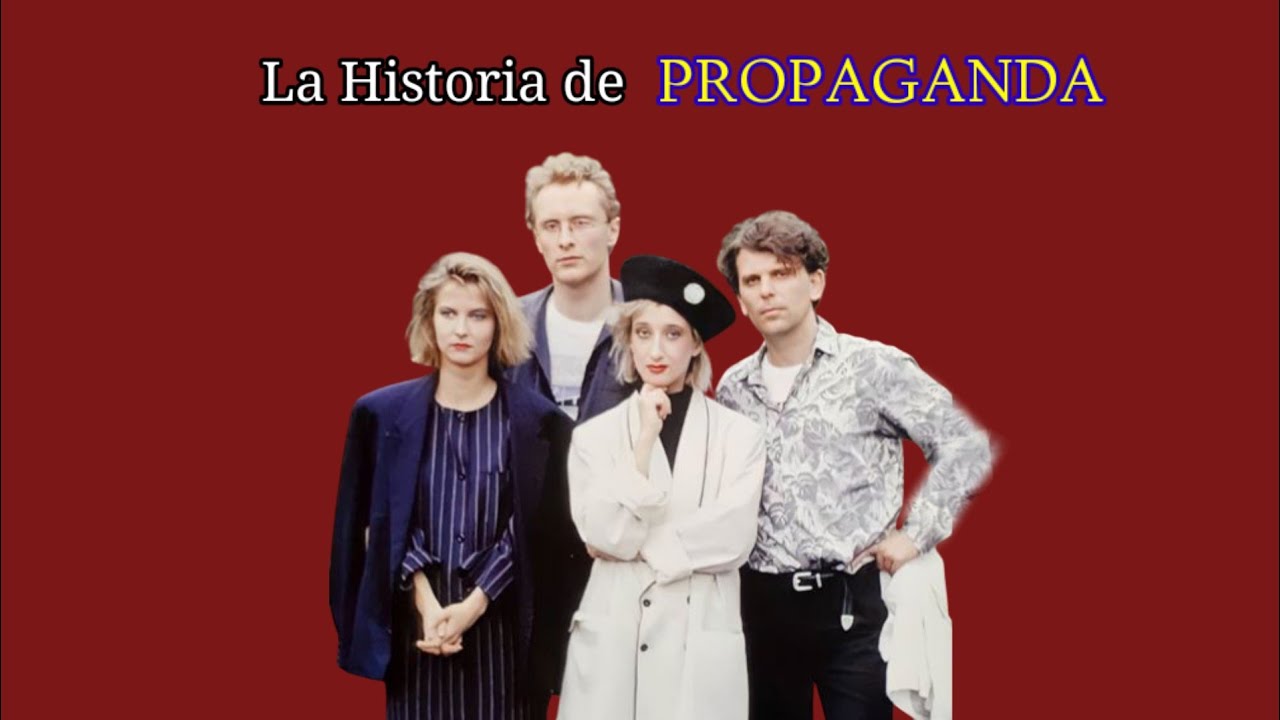 La Historia de Propaganda...la banda