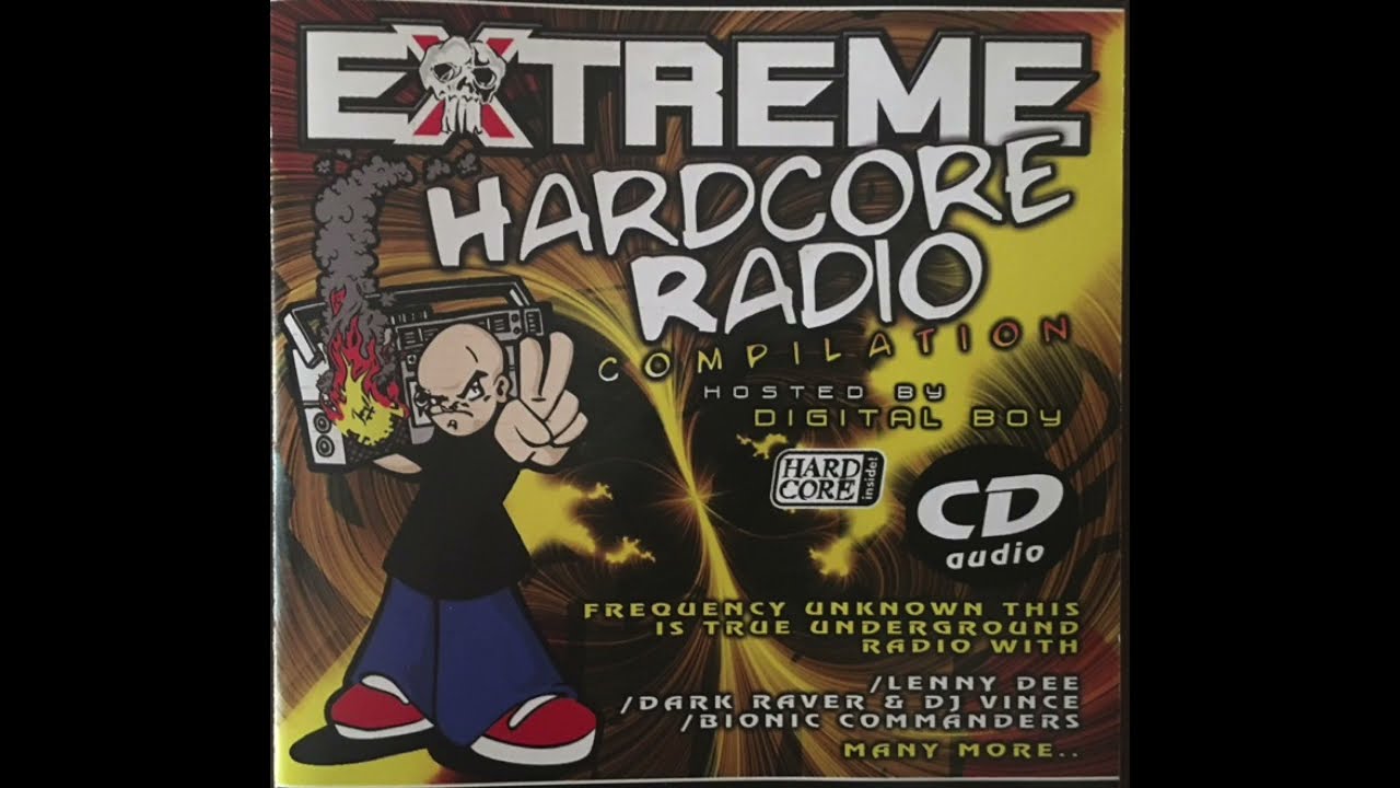 Extreme Hardcore Radio Compilation - Hosted by Digital Boy
