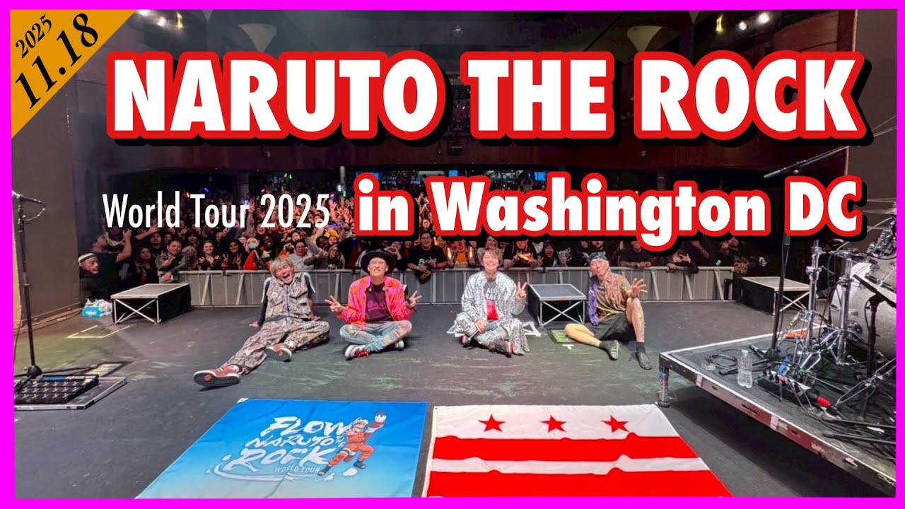 FLOW WORLD TOUR 2025 &ldquo;NARUTO THE ROCK&rdquo; in Washington, D.C.