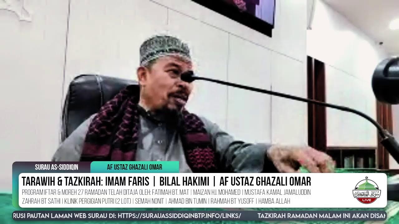 Tazkirah Ramadan | Surau As-Siddiqin BTP | 17 Mac 2026 | Ustaz Ghazali Omar
