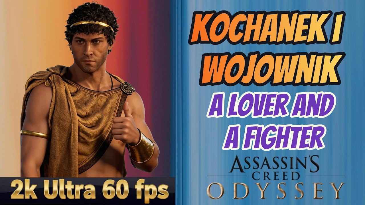 AC Odyssey The Fate of Atlantis | Kochanek i wojownik | A Lover and A Fighter | Ultra 60 fps 2K