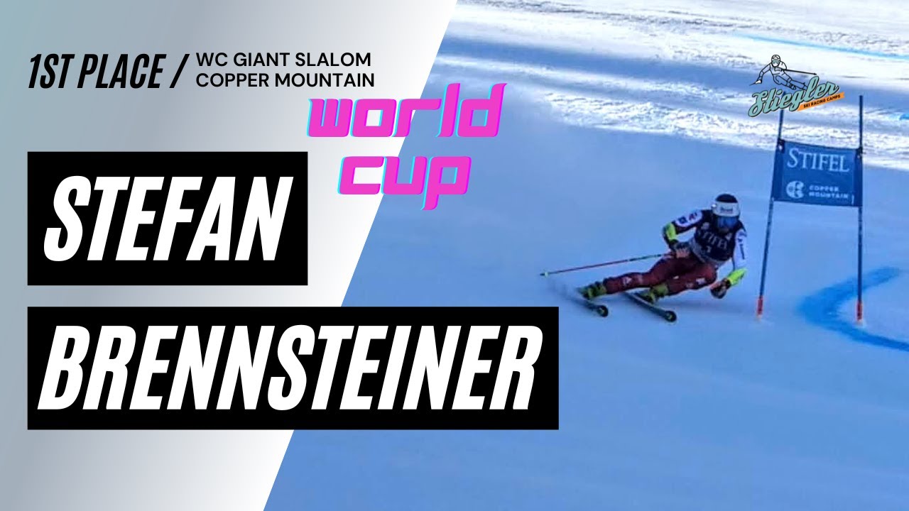 Stefan Brennsteiner WC GS Copper 11/28/25