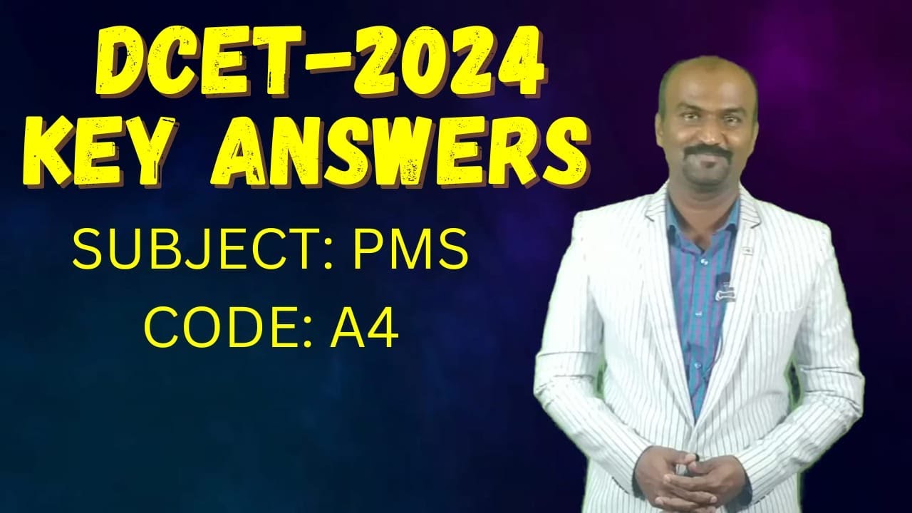 DCET-2024 | Key answers | PMS | IT Skills | SAA | FEEE | Diploma CET |