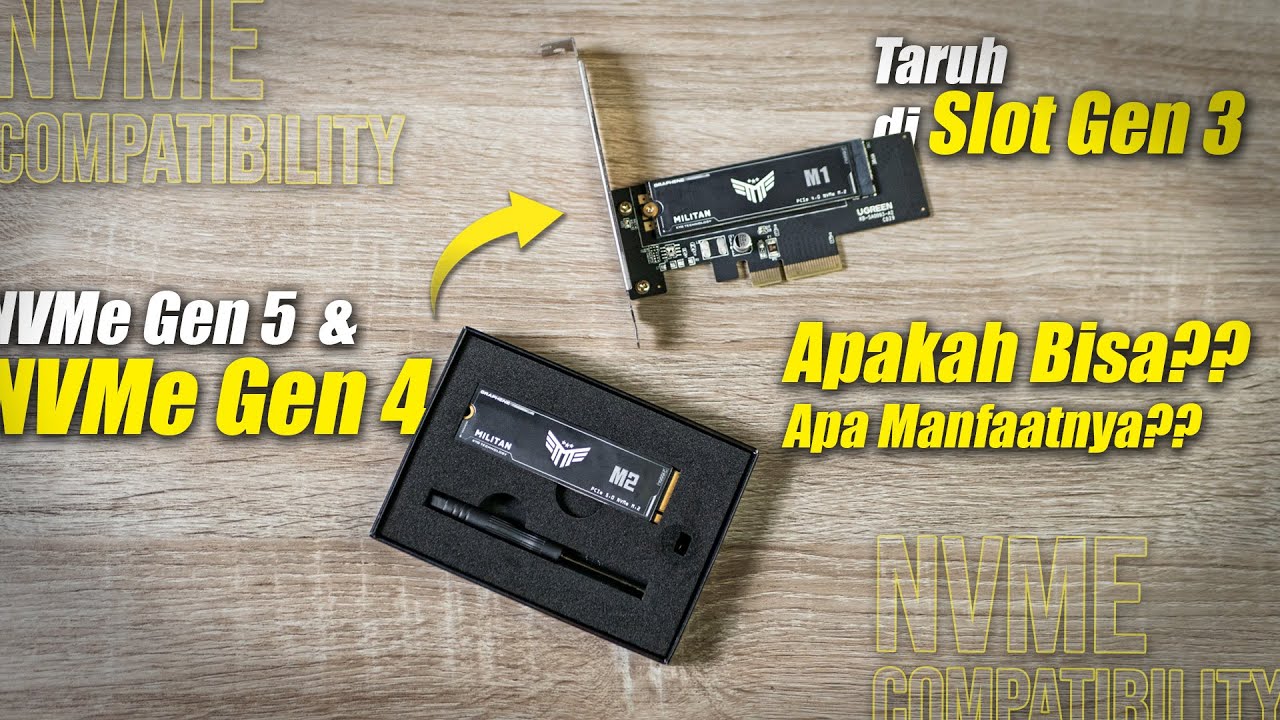 Bahas Soal Kompatibilitas SSD! Apa NVMe Gen 4 Bisa Masuk Ke Slot Gen 3?? ft KYO Militan M1 & M2