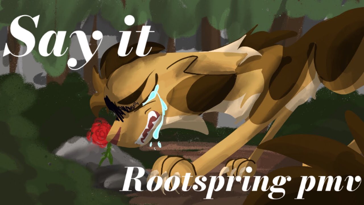 Say It // Rootspring pmv